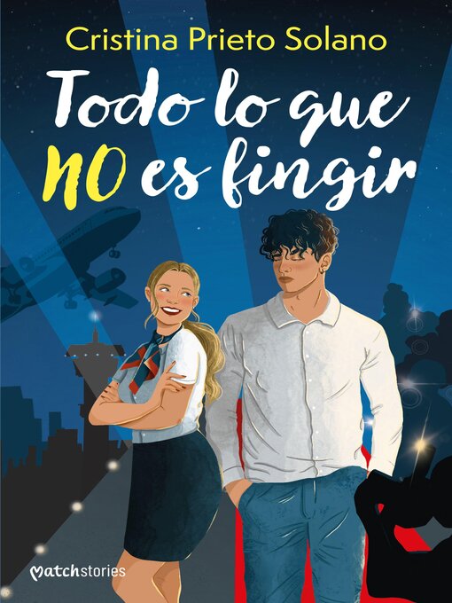 Title details for Todo lo que no es fingir by Cristina Prieto Solano - Available